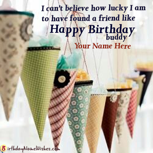 Happy Birthday Wishes For Friend With Name Editor