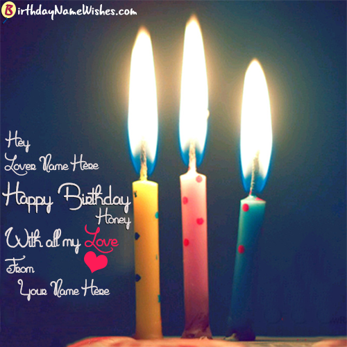 Romantic Birthday Wishes For Lovers With Name Editing